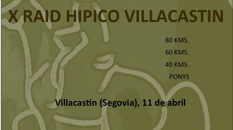 Resultados del X Raid Hípico de Villacastin (Segovia).